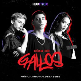 Album cover of Días de Gallos (Música Original de la Serie de HBO Max)