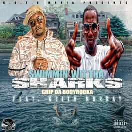 Album cover of Swimmin wit tha sharks (feat. Keith Murray)