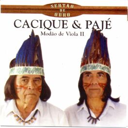 Cacique & Pajé: albums, songs, playlists