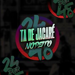 Album cover of Ta de Jacare no Peito