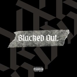Album cover of Blacked Out (feat. lil Shordie Scott)
