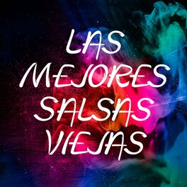 Album cover of Las Mejores Salsas Viejas