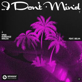Album cover of I Don't Mind (feat. Selva)