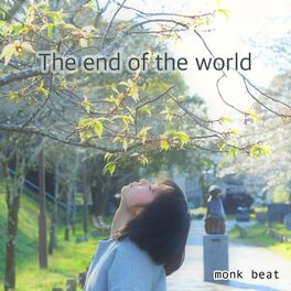 Album cover of The end of the world (feat. yomogi)