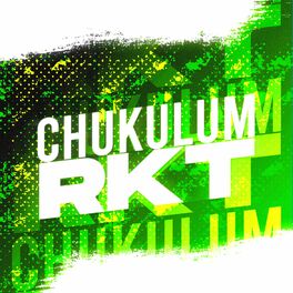 Album cover of Chukulum Rkt