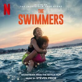 Album cover of The Swimmers (Soundtrack from the Netflix Film)