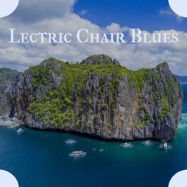 Album cover of Lectric Chair Blues