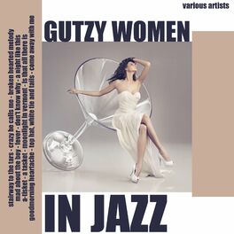 Album cover of Gutzy Women in Jazz