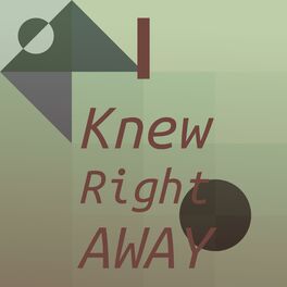 Album cover of I Knew Right Away