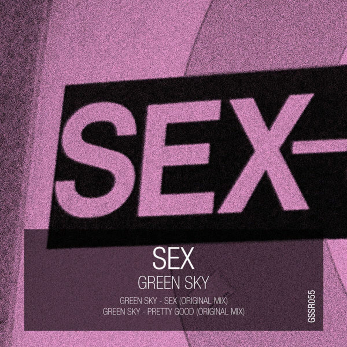 Green Sky - Sex: lyrics and songs | Deezer