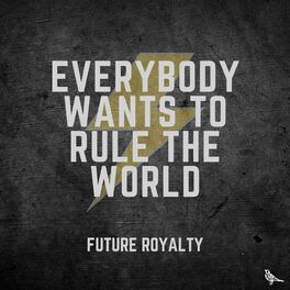 Album cover of Everybody Wants to Rule the World