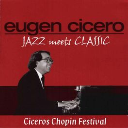 Album cover of Jazz Meets Classic (Ciceros Chopin Festival)