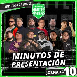 Album cover of Minutos de Presentación - FMS MEXICO T3 2021-2022 Jornada 10 (Live)