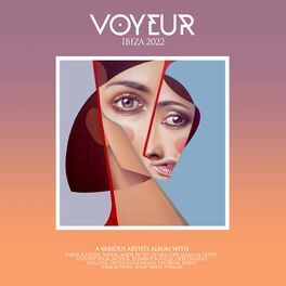 Album cover of Voyeur Ibiza 2022