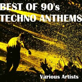Album cover of Best of 90's Techno Anthems
