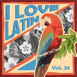 Album cover of I Love Latin, Vol. 38