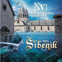 Album cover of Dalmatinska Šansona (Šibenik 2013)