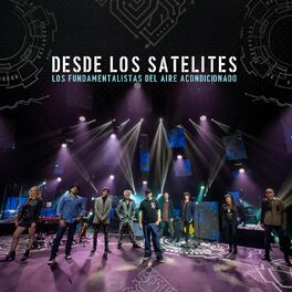 Album cover of Desde los Satélites (En Vivo)