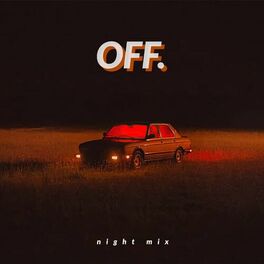 Album cover of OFF (Night Mix)