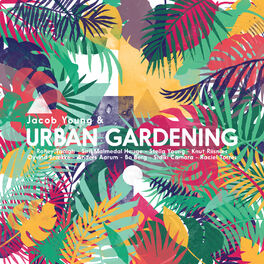 Album cover of Jacob Young & Urban Gardening