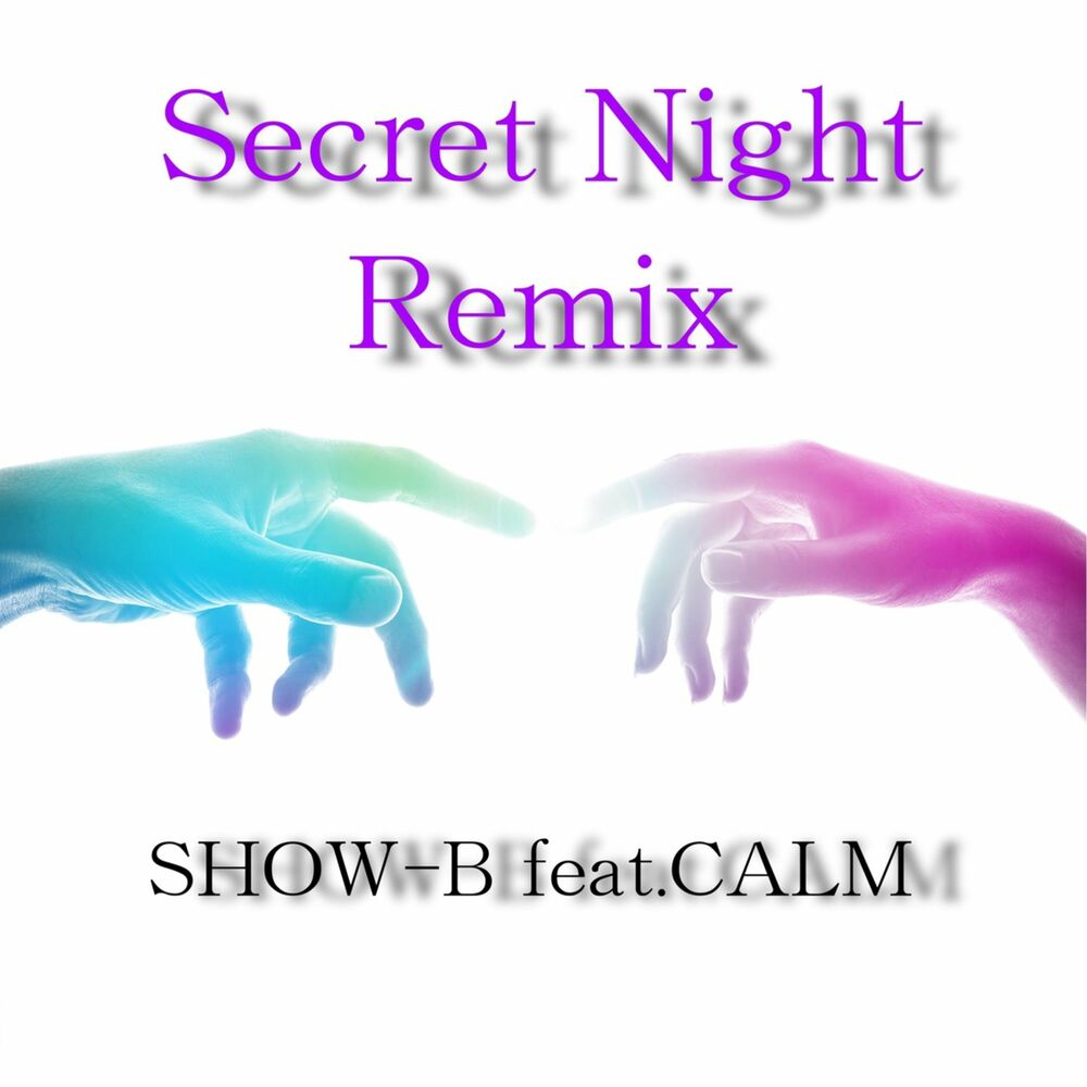 Secret remix