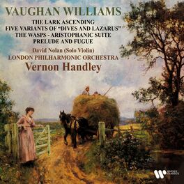 Album cover of Vaughan Williams: The Lark Ascending, Five Variants of Dives and Lazarus, The Wasps & Prelude and Fugue