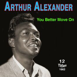 Album cover of Arthur Alexander - You Better Move On (1962)