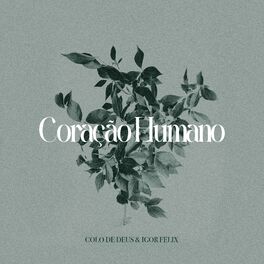 Album cover of Coração Humano