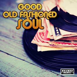 Album cover of Good Old Fashioned Soul