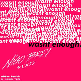 Album cover of Wasn't Enough