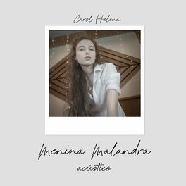 Album cover of Menina Malandra (Acústico)