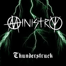 Ministry Thunderstruck Made Famous By Ac Dc Listen On Deezer
