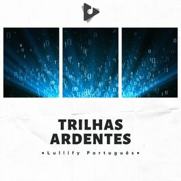 Album cover of Trilhas Ardentes