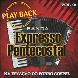 Album cover of Na Estação do Forró Gospel, Vol. 1 (Playback)