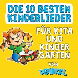 Album cover of Die 10 besten Kinderlieder für Kita und Kindergarten