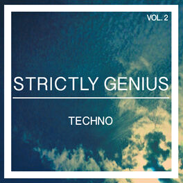 Album cover of Strictly Genius Techno, Vol. 2