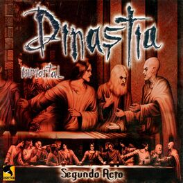 Album cover of Dinastía Inmortal: Segundo Acto