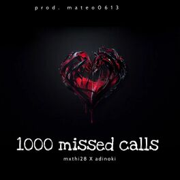 Album cover of 1000 missed calls