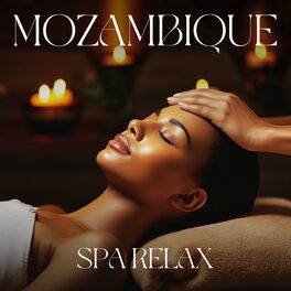 Album cover of Mozambique Spa Relax: Traditional African Relaxation and Rejuvenation