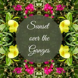 Album cover of Sunset Over the Ganges (feat. Ilan Chester)