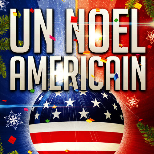 Various Artists - Un Noël américain (35 chansons typiques d'un Noël
