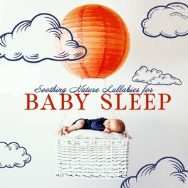 Album cover of Soothing Nature Lullabies for Baby Sleep