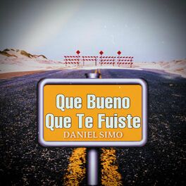 Album cover of Que Bueno Que Te Fuiste