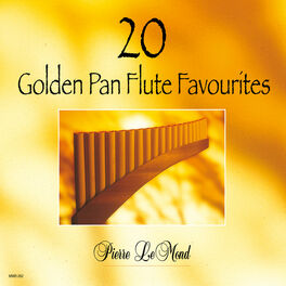 Album cover of 20 Golden Pan Flute Favourites