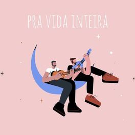 Album cover of Pra Vida Inteira