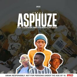 Album cover of Asphuze (feat. Jkeyz, Cleopatra, Bibo The hero & Dee lenzo)