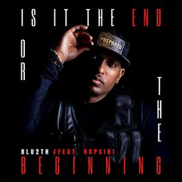 Album cover of Is It The End or The Beginning