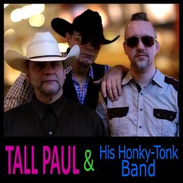 Album cover of Tall Paul & His Honky-Tonk Band