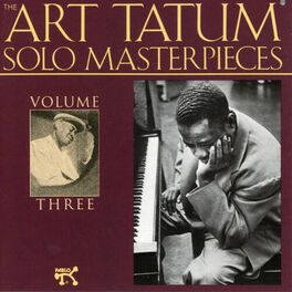 Album cover of The Art Tatum Solo Masterpieces, Vol. 3