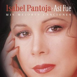Album cover of Así Fue - Mis Mejores Canciones